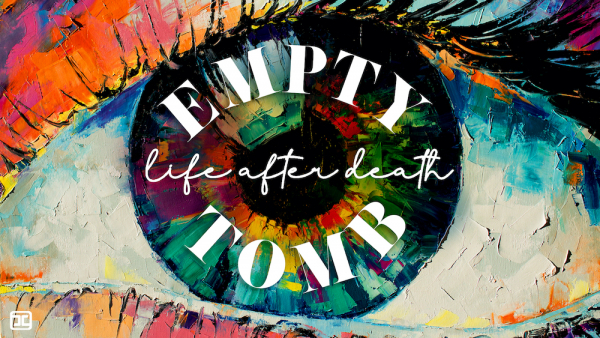 Empty Tomb: Life After Death